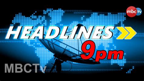 9pm News Headlines .